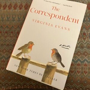 The Correspondent by Virginia Evans - Novel with Charming Robin Bird Cover Art